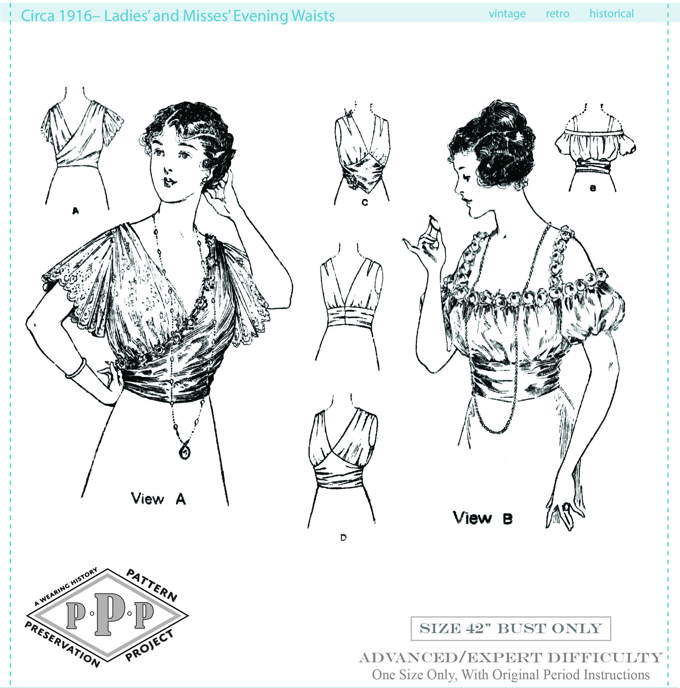 Pattern Preservation Line: New 1916 Evening Bodice- Behind the Seams